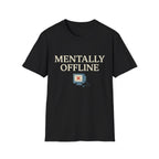 Mentally Offline T-Shirt - Funny Retro Computer Graphic Tee for Digital Detox & Relaxation