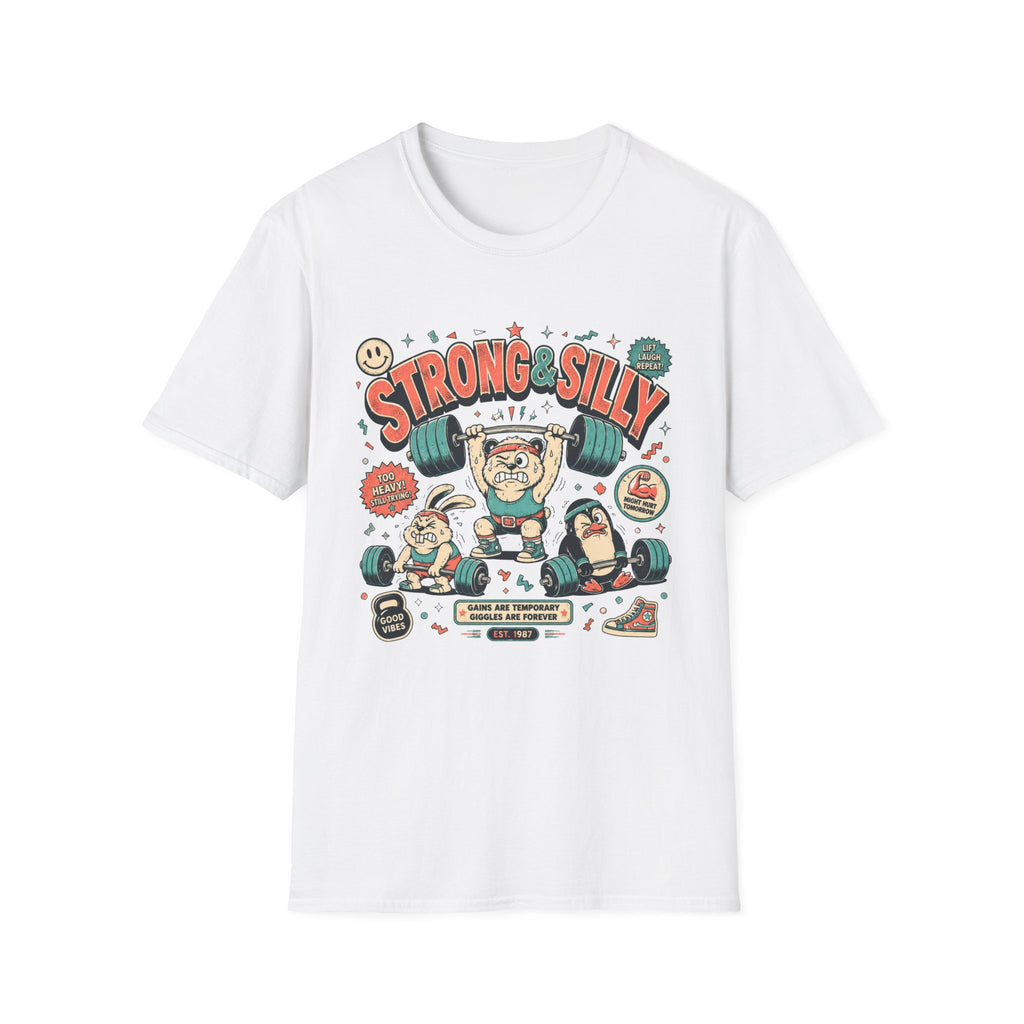 Strong & Silly T-Shirt - Cute Weightlifting Fitness Tee