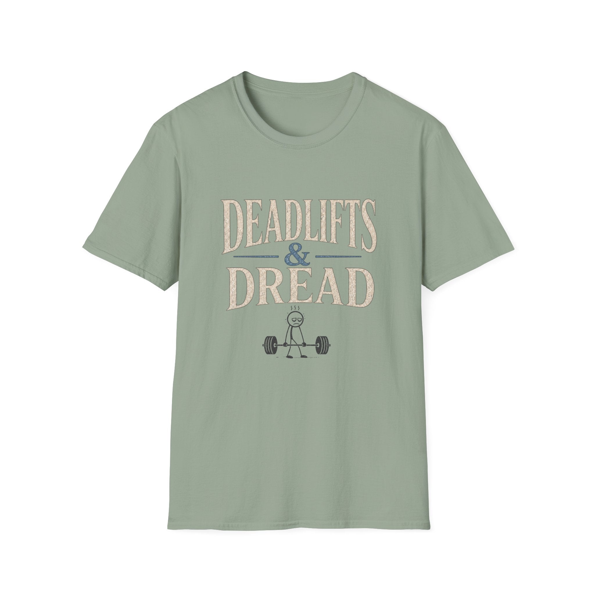 Deadlifts & Dread Weightlifting T-Shirt - Funny Gym Workout Tee