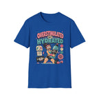 Overstimulated But Hydrated T-Shirt - Funny Self-Care Graphic Tee