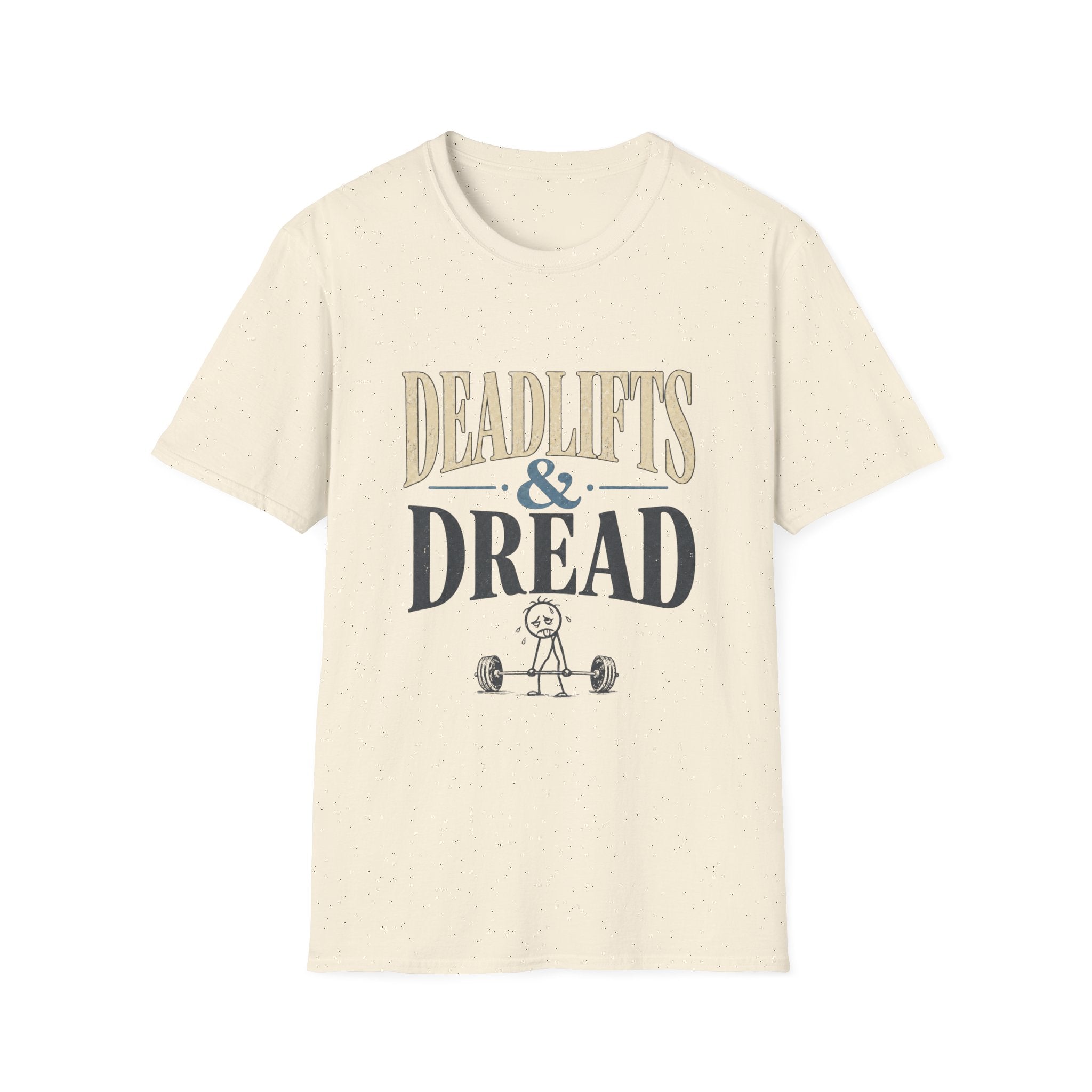 Deadlifts & Dread Weightlifting T-Shirt