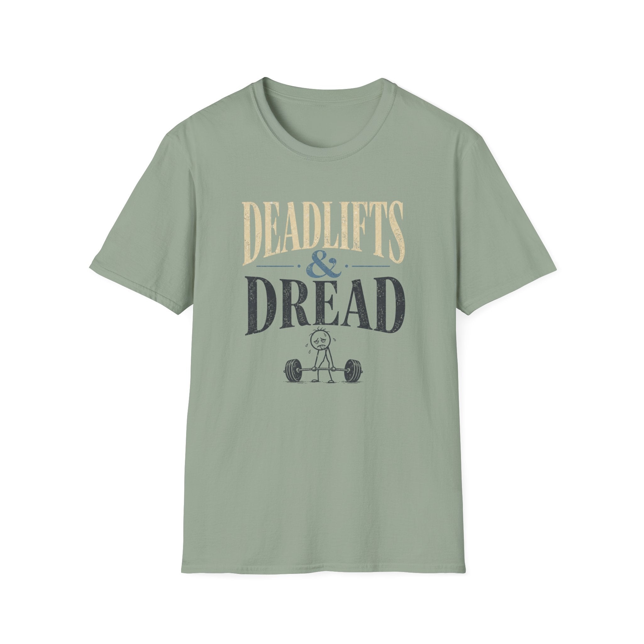 Deadlifts & Dread Weightlifting T-Shirt - Funny Gym Workout Tee