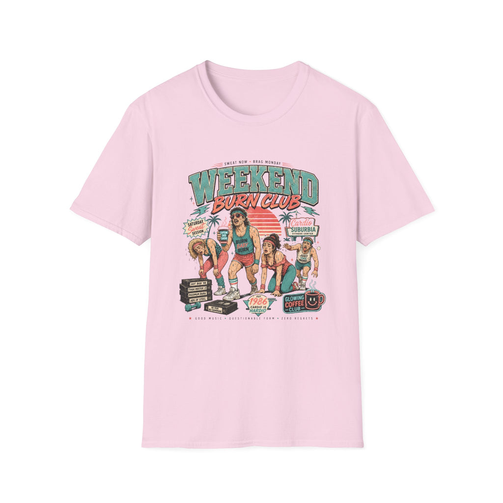 Weekend Burn Club T-Shirt