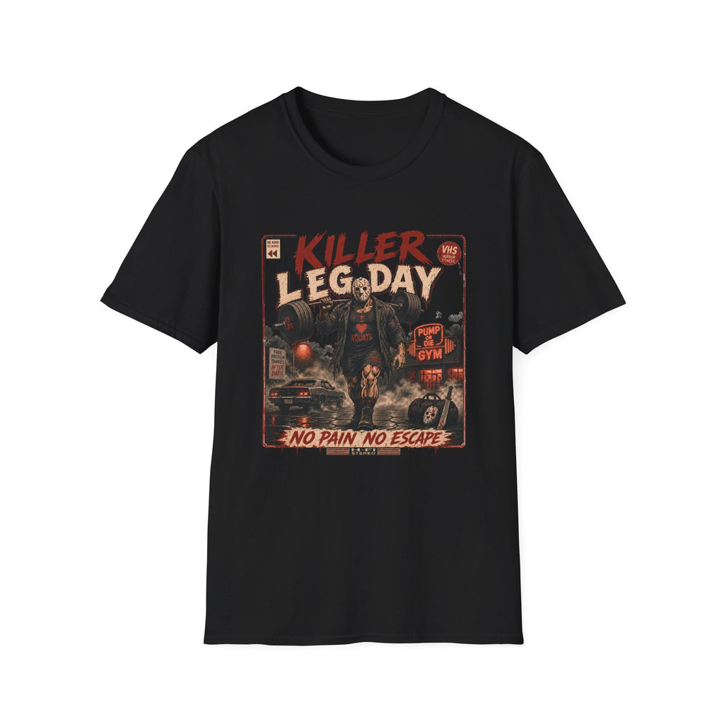 Killer Leg Day T-Shirt  "No Pain, No Escape" Gym Workout Tee