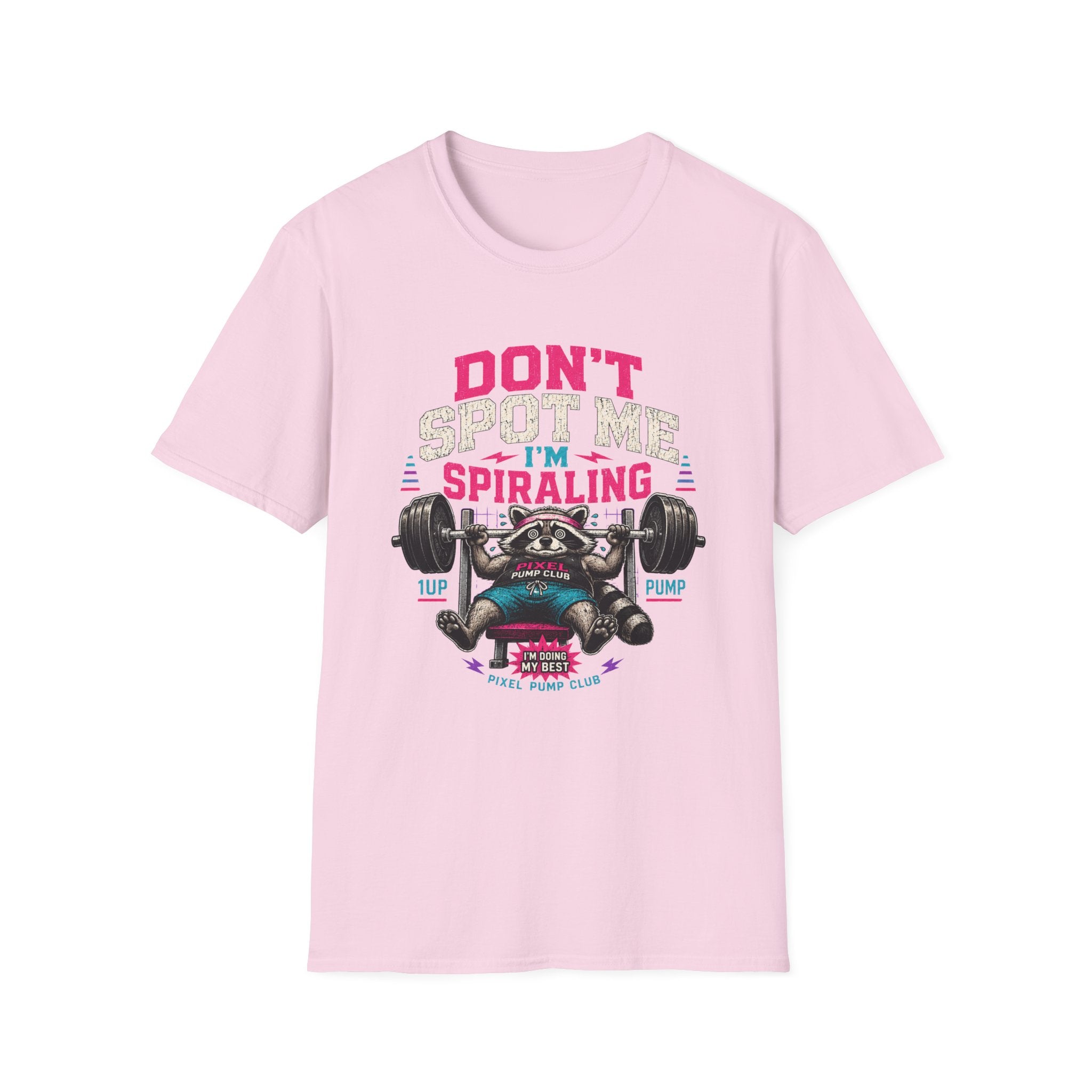 Don't Spot Me I'm Spiraling Weightlifting T-Shirt