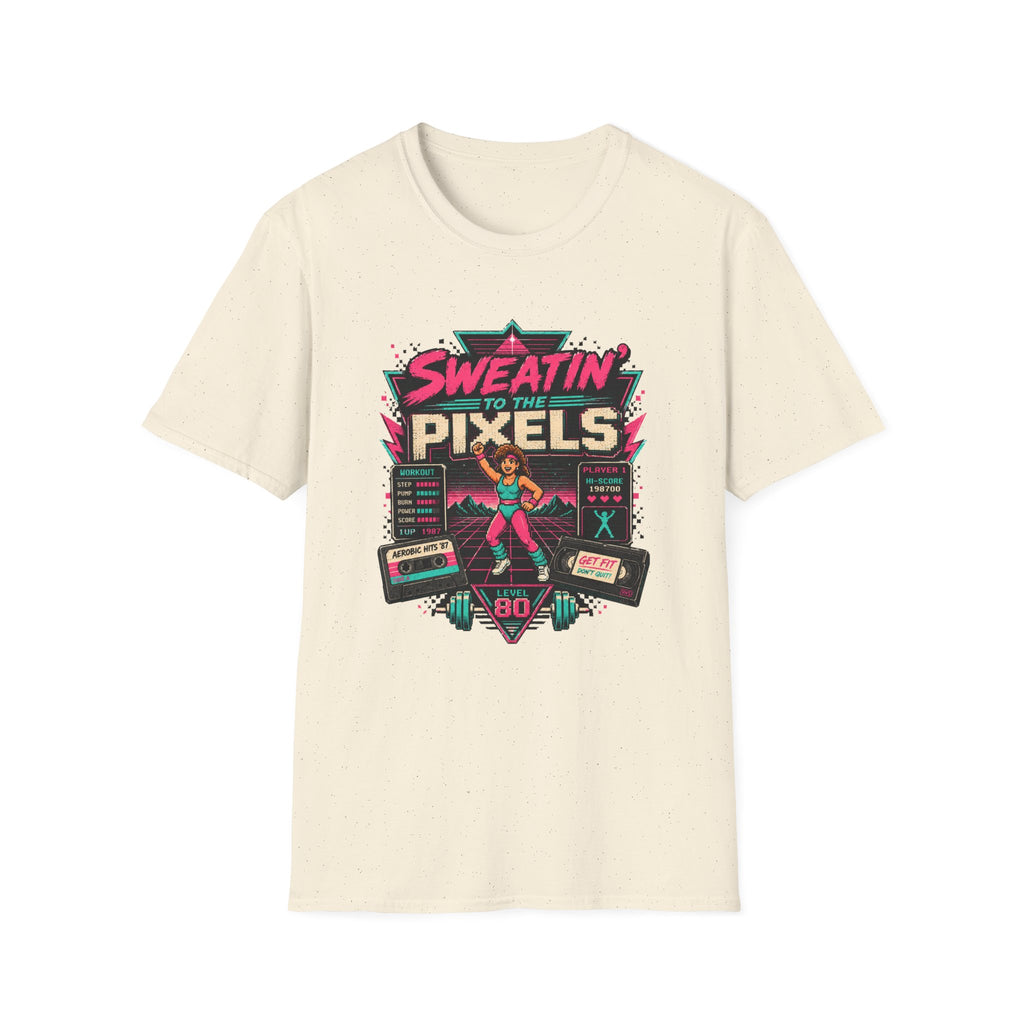 Sweatin' to the Pixels T-Shirt