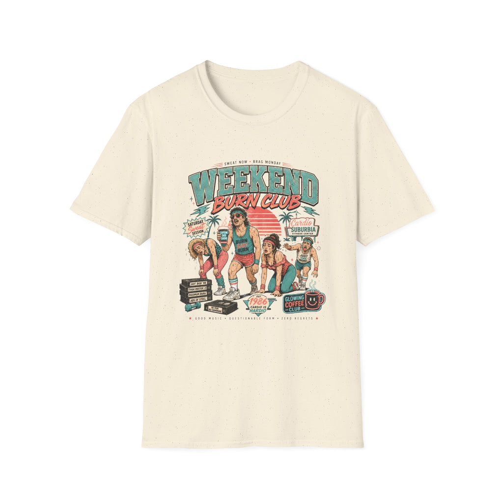 Weekend Burn Club T-Shirt