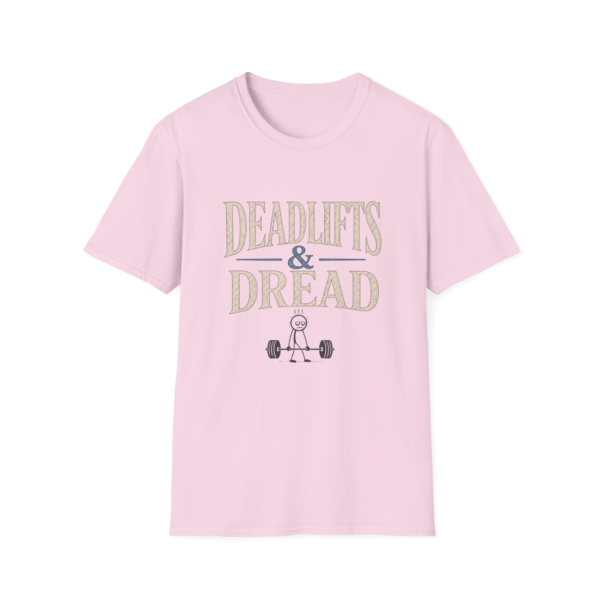 Deadlifts & Dread Weightlifting T-Shirt - Funny Gym Workout Tee