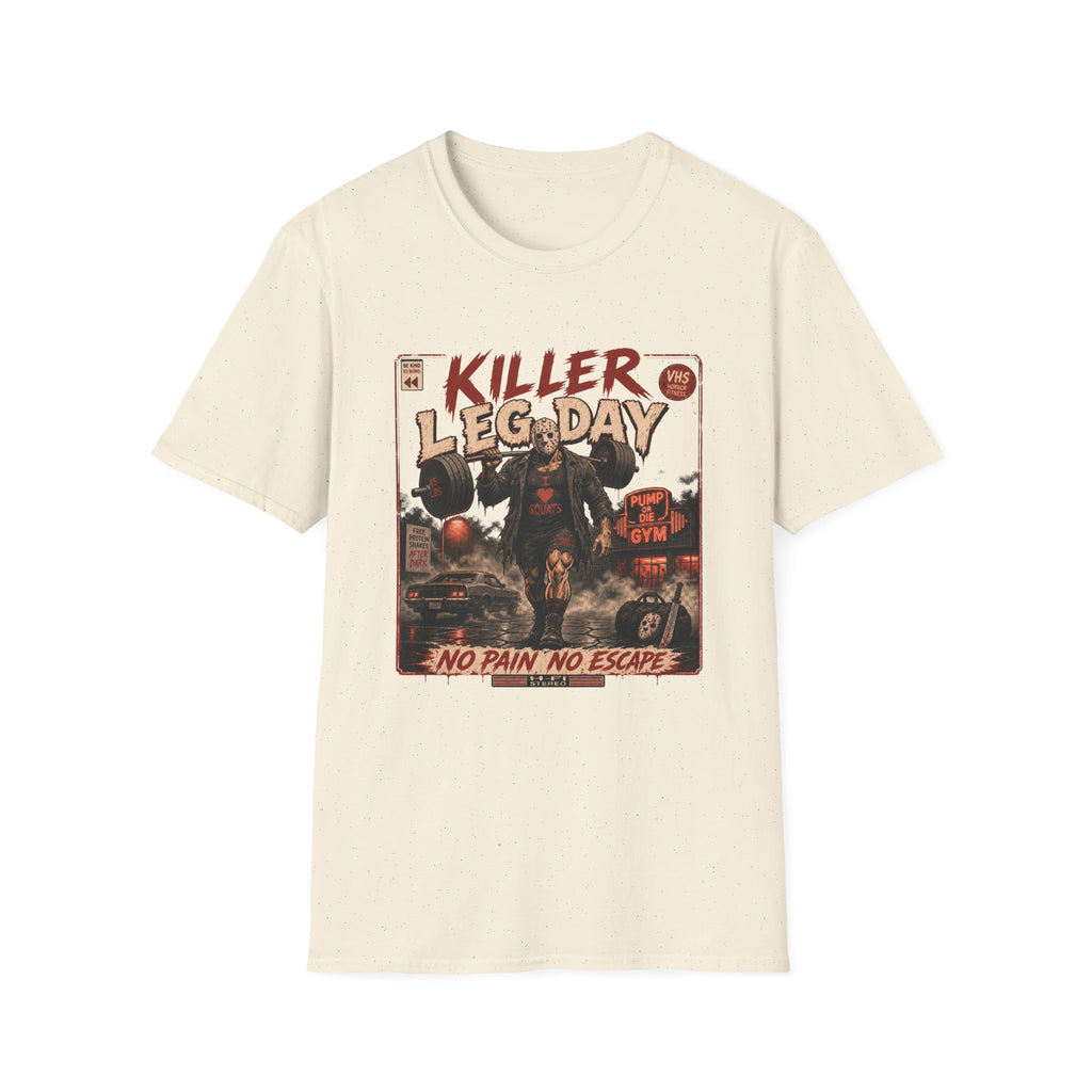 Killer Leg Day T-Shirt  "No Pain, No Escape" Gym Workout Tee