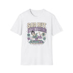 Sad But Stretching T-Shirt
