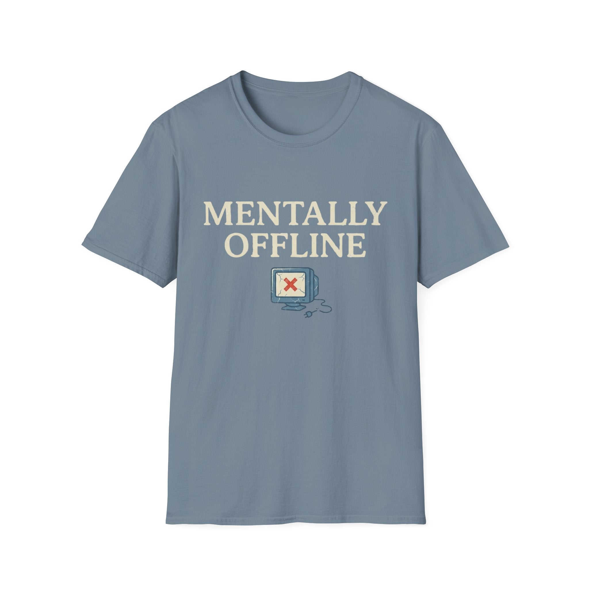 Mentally Offline T-Shirt - Funny Retro Computer Graphic Tee for Digital Detox & Relaxation