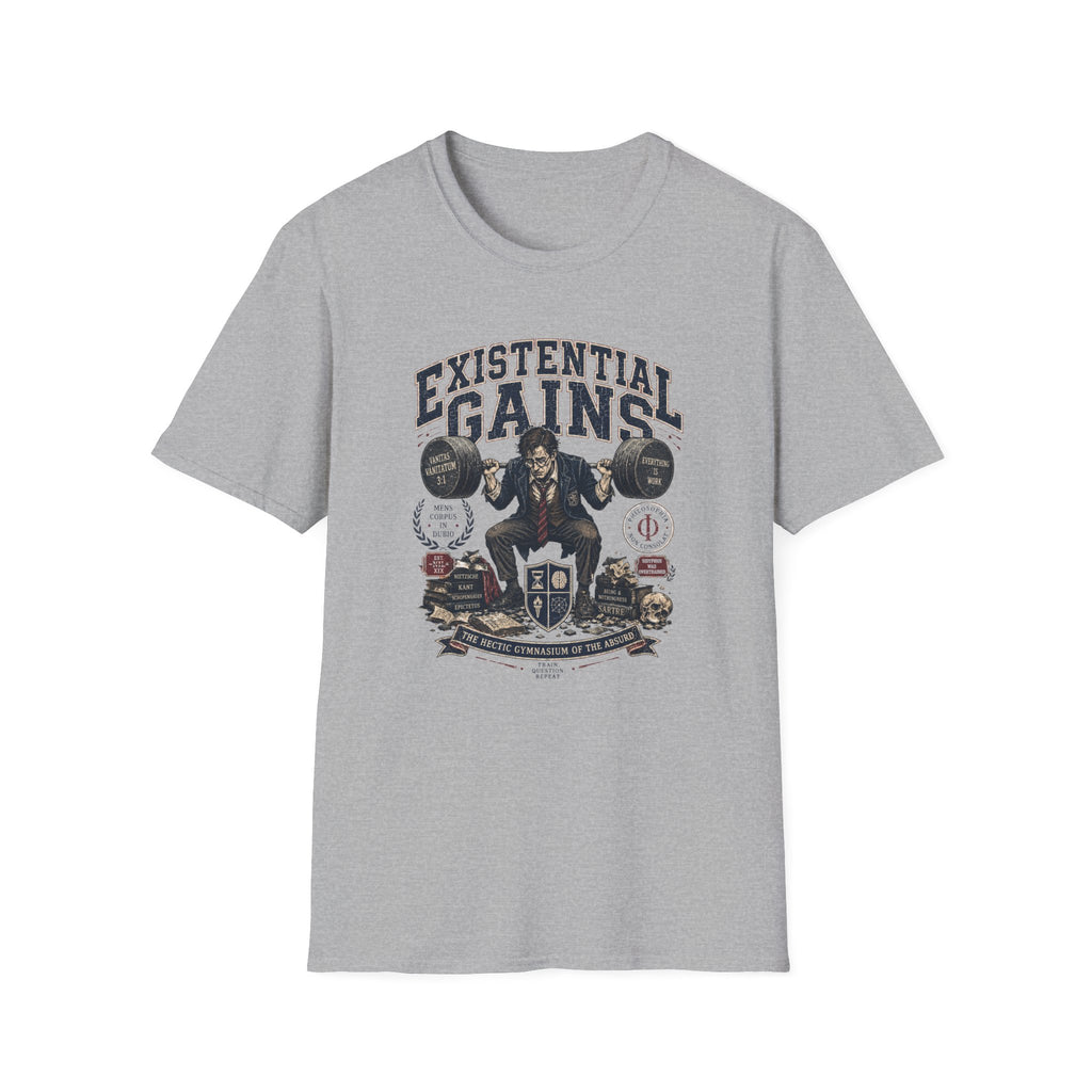 Existential Gains T-Shirt