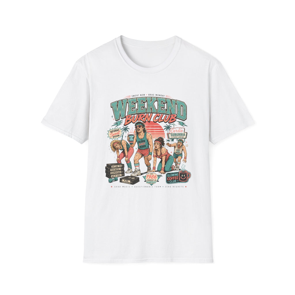 Weekend Burn Club T-Shirt