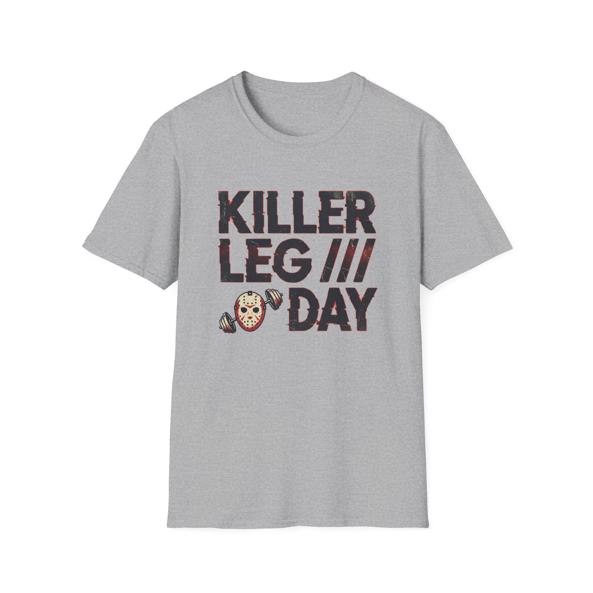 Killer Leg Day T-Shirt - Funny Gym Workout Fitness Tee