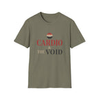 Cardio & the Void T-Shirt - Funny Workout Tee for Gym Lovers