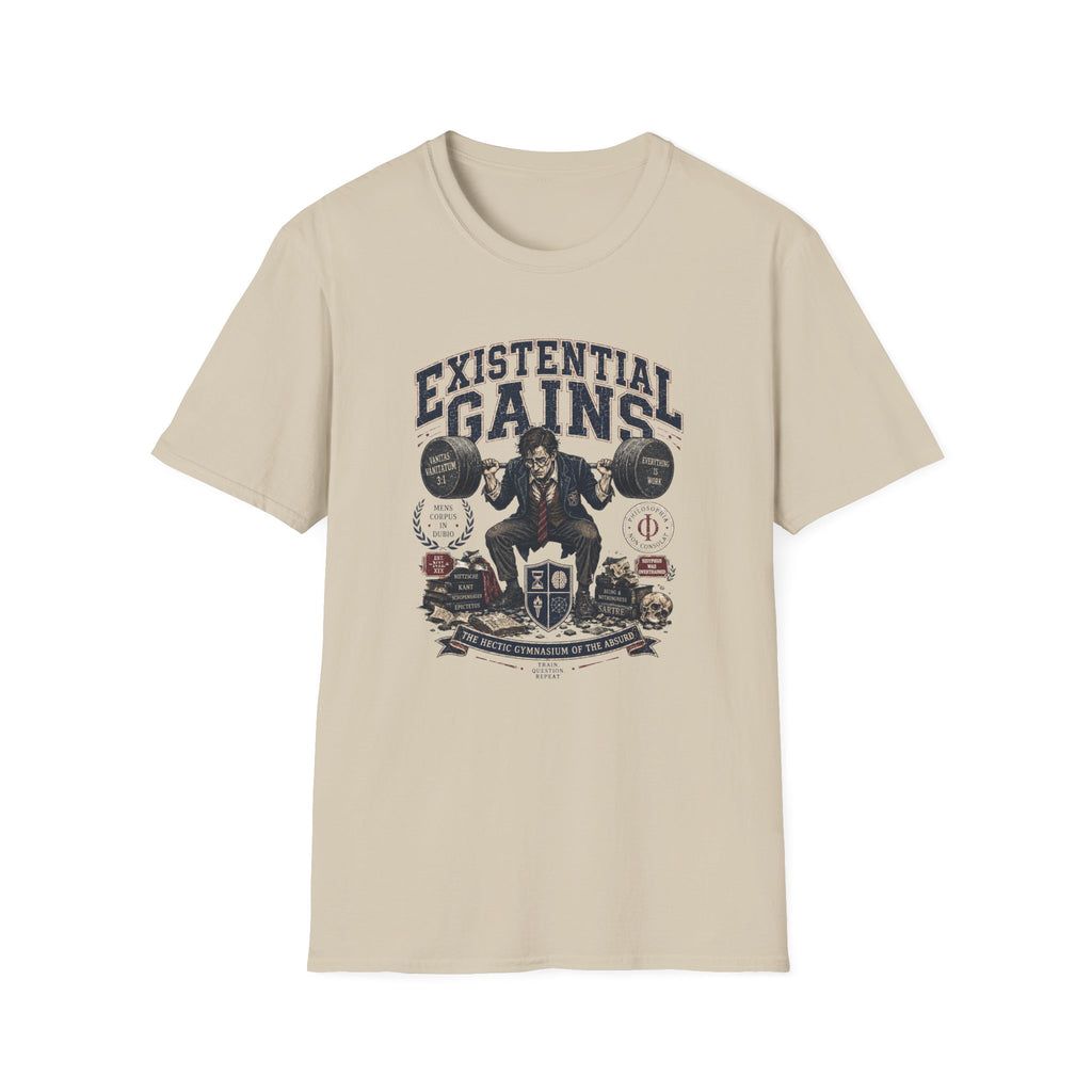 Existential Gains T-Shirt