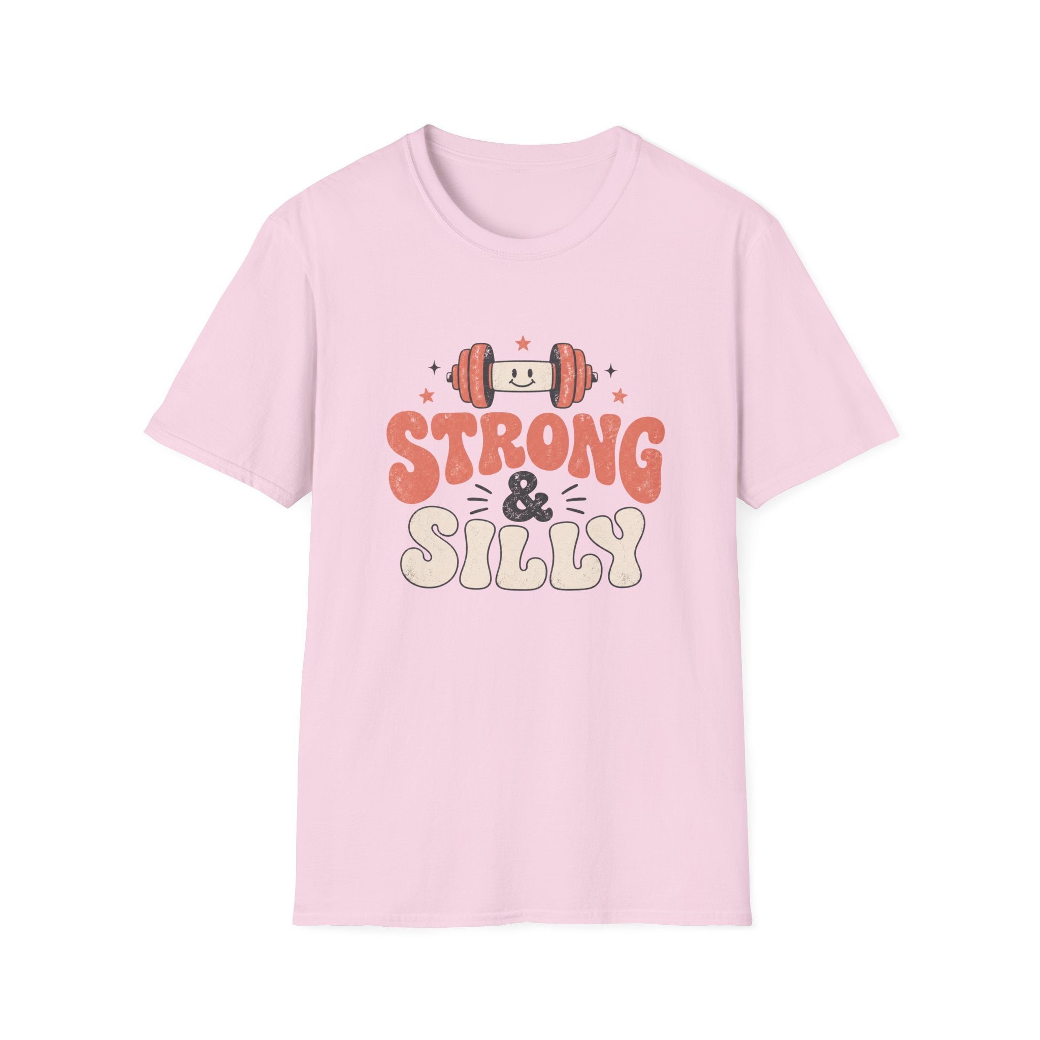 Strong & Silly T-Shirt