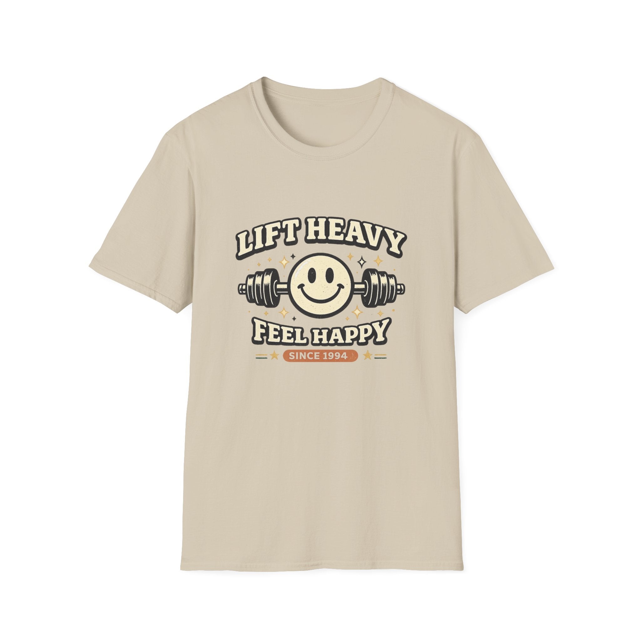 Lift Heavy Feel Happy T-Shirt