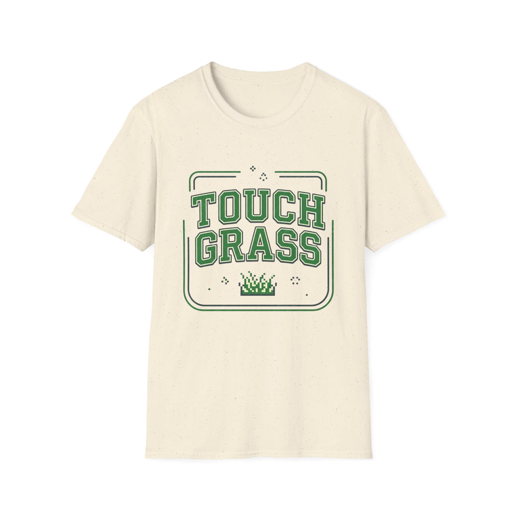 Touch Grass T-Shirt - Funny Outdoor Vibes Tee