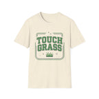 Touch Grass T-Shirt - Funny Outdoor Vibes Tee