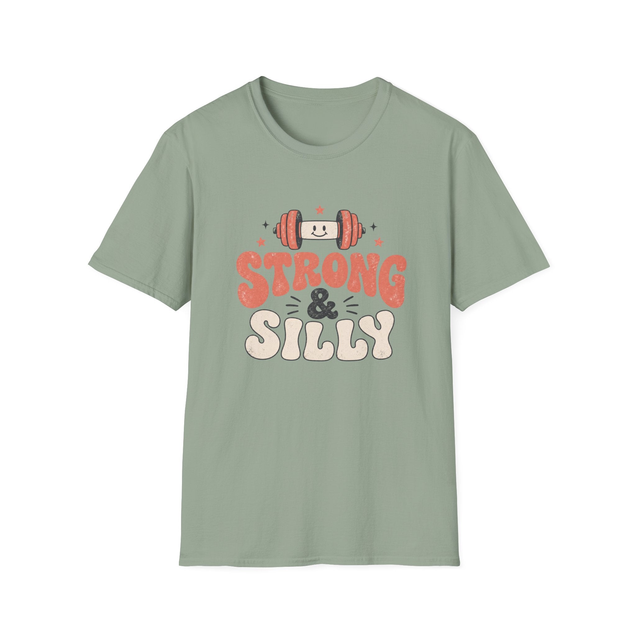Strong & Silly T-Shirt