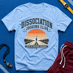 Dissociation Jogging Club T-Shirt - "Miles of Emotional Avoidance"
