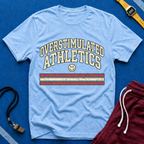 Overstimulated Athletics T-Shirt