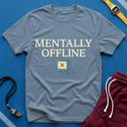 Mentally Offline T-Shirt - Funny Retro Computer Graphic Tee for Digital Detox & Relaxation